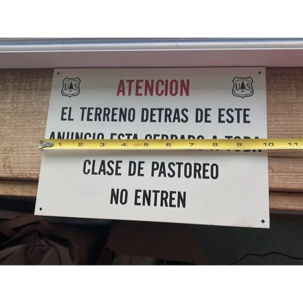 USFS Atencion EL TERRENO No Grazing Beyond Metal Sign Trail Head